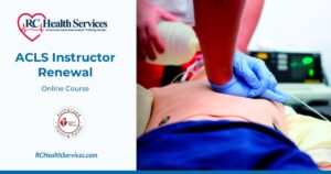 ACLS Instructor Renewal